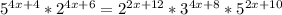 5^{4x+4}*2^{4x+6} = 2^{2x+12}*3^{4x+8}*5^{2x+10}