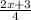 \frac{2x+3}{4}