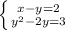 \left \{ {{x-y=2} \atop {y^{2}-2y =3}} \right.