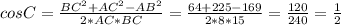 cosC= \frac{BC^{2}+AC^{2}-AB^{2}}{2*AC*BC} = \frac{64+225-169}{2*8*15} = \frac{120}{240}= \frac{1}{2}