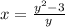 x= \frac{y^2-3}{y}