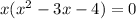 x(x^2-3x-4)=0