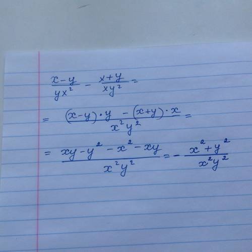 Выражение выполнив вычитание дробей: х-у/ух^2-x+y\xy^2