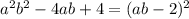 a^2b^2-4ab+4=(ab-2)^2