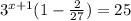 3^{x+1} (1- \frac{2}{27} )=25