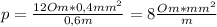 p= \frac{12Om*0,4mm^2}{0,6m}= 8 \frac{Om*mm^2}{m}