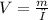 V= \frac{m}{ρ}