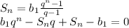 S_n=b_1 \frac{q^n-1}{q-1} \\ b_1q^n-S_nq+S_n-b_1=0