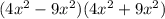 (4 x^{2} -9 x^{2} )(4 x^{2} +9 x^{2} )