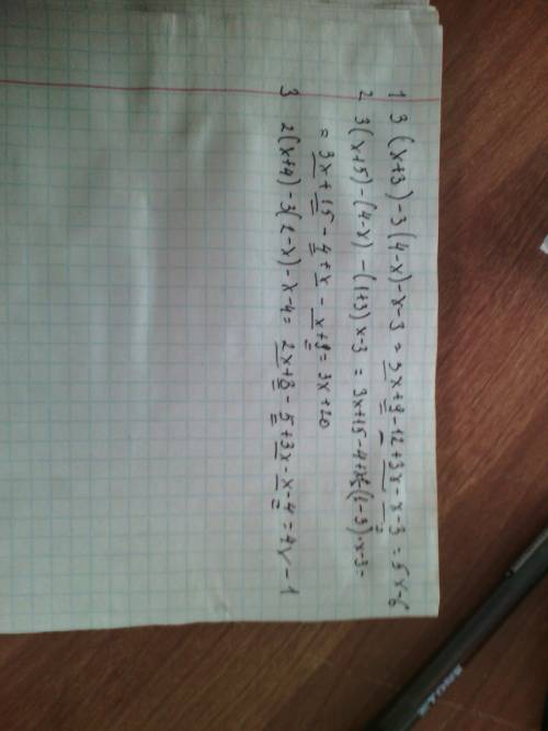 1. 3(x+3)-3(4-x)-x-3 2. 3(x+-+3)x-3 3. 2(x+4)-3(2-x)-x-4