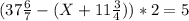 (37 \frac{6}{7}-(X+11 \frac{3}{4}))*2=5