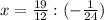 x=\frac{19}{12}:(-\frac{1}{24})