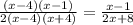 \frac{(x-4)(x-1)}{2(x-4)(x+4)} = \frac{x-1}{2x+8}