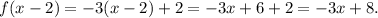 f(x-2)=-3(x-2)+2=-3x+6+2=-3x+8.