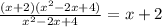 \frac{(x+2)(x^2-2x+4)}{x^2-2x+4} =x+2