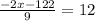 \frac{-2x-122}{9}=12