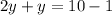 2y+y=10-1