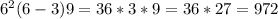 6^2(6-3)9=36*3*9=36*27=972