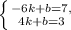 \left \{ {{-6k+b=7,} \atop {4k+b=3}} \right.