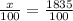 \frac{x}{100}= \frac{1835}{100} &#10;