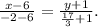 \frac{x-6}{-2-6} = \frac{y+1}{ \frac{17}{3} +1} .