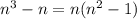 n^3-n=n(n^2-1)