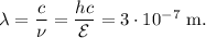 \lambda=\dfrac{c}{\nu}=\dfrac{hc}{\mathcal E}=3\cdot 10^{-7}\mathrm{\ m}.