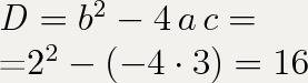 Найти дискриминант квадратного уравнения 2х-х²+3=0