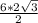 \frac{6*2 \sqrt{3} }{2}