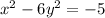 x^2-6y^2=-5