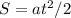 S = at^2/2