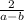 \frac{2}{a-b}