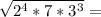 \sqrt{2^{4}*7*3^{3}}=