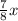 \frac{7}{8}x