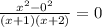 \frac{ x^{2} - 0^{2} }{(x+1)(x+2)} =0 \\