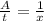 \frac{A}{t}= \frac{1}{x}