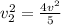 v_{2} ^{2}=\frac{4v^{2}}{5}