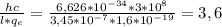 \frac{hc}{l*q_{e} }= \frac{6,626 * 10^{-34}*3*10^{8}}{3,45*10^{-7}*1,6*10 ^{-19} }=3,6