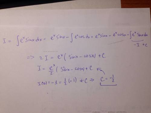 Дана функция f(x)=e^x*sinx.найти для нее первообразную.если известно что f(0)= -1