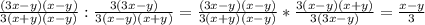 \frac{(3x-y)(x-y)}{3(x+y)(x-y)}:\frac{3(3x-y)}{3(x-y)(x+y)}=\frac{(3x-y)(x-y)}{3(x+y)(x-y)}*\frac{3(x-y)(x+y)}{3(3x-y)}=\frac{x-y}{3}