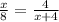 \frac{x}{8} = \frac{4}{x+4}