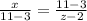 \frac{x}{11-3} = \frac{11-3}{z-2}