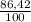 \frac{86,42}{100}