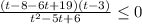 \frac{(t-8-6t+19)(t-3)}{t^2-5t+6} \leq 0