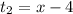 t_{2}=x-4