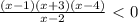 \frac{(x-1)(x+3)(x-4)}{x-2} \ \textless \ 0