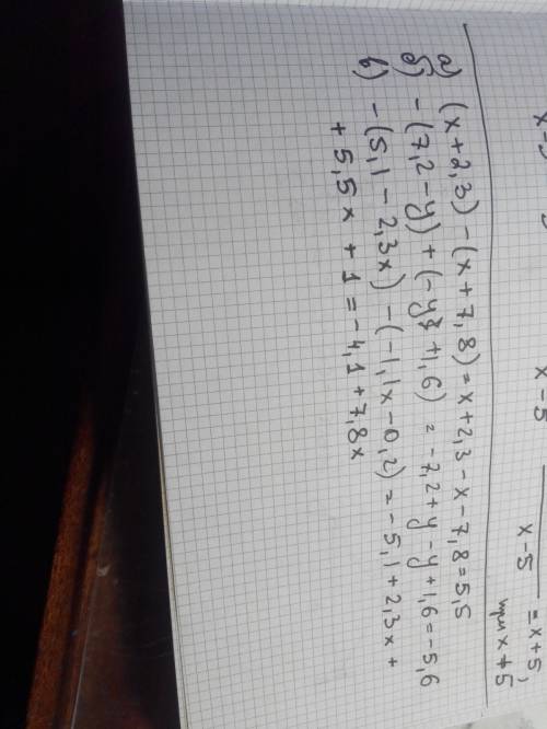 Раскройте скобки и выражение: а) (x+2,+7,8); ,2-y)+(-y+1,6); ,1-2,,1x-0,2)×5 решите .