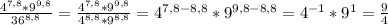 \frac{ 4^{7,8}* 9^{9,8} }{ 36^{8,8} } = \frac{ 4^{7,8}* 9^{9,8} }{ 4^{8,8}* 9^{8,8} } = 4^{7,8-8,8} * 9^{9,8-8,8} = 4^{-1} * 9^{1} = \frac{9}{4}