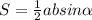 S= \frac{1}{2} absin \alpha