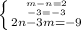 \left \{ {{m-n=2} \atop {-3=-3}} \atop {2n-3m=-9} \right